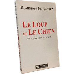 Le Loup et le chien: Un nouveau contrat social