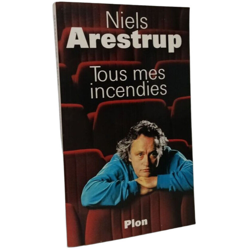 Tous mes incendies