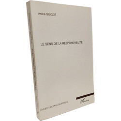 Le sens de la responsabilité (Ouverture Philosophique)