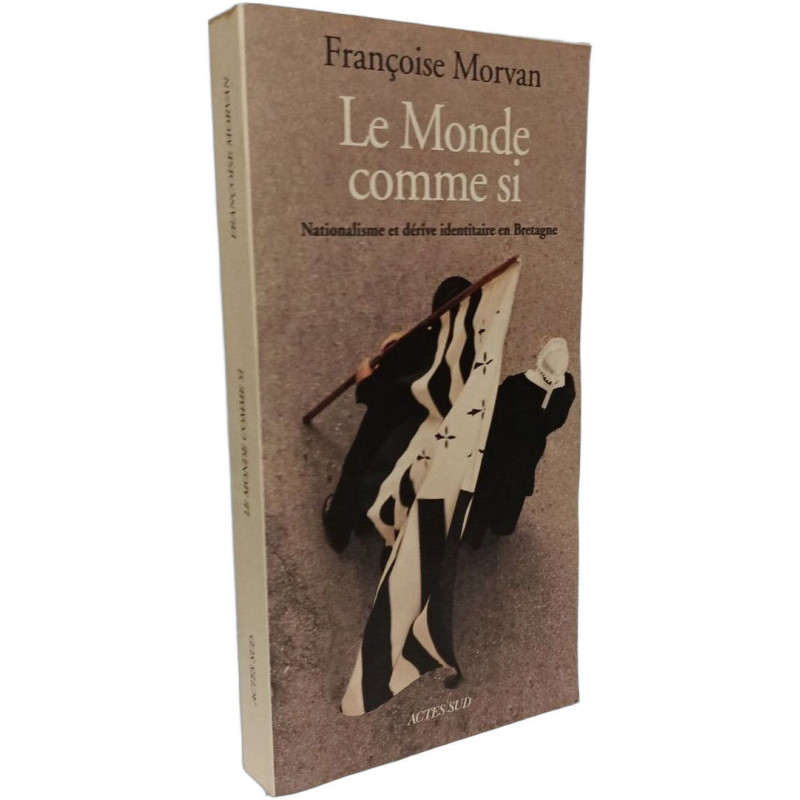 Le Monde comme si