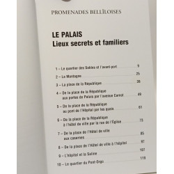 Le Palais. Lieux secrets et familiers - promenades bellîloises