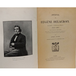 Journal de Eugène Delacroix - TOME TROISIEME - 1857-1863
