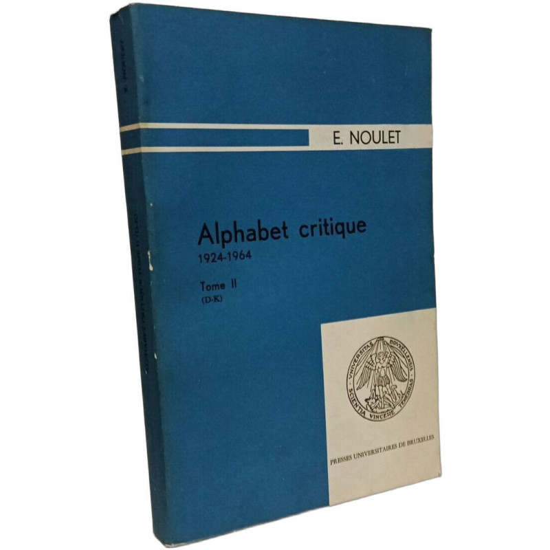 Alphabet critique 1924-1964 TOME II