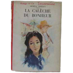 La caleche du bonheur