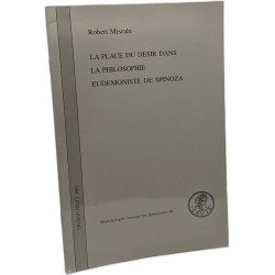 La place du désir dans la philosophie eudémoniste de Spinoza
