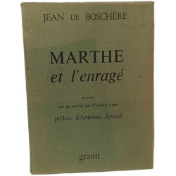 Marthe et l'enragé