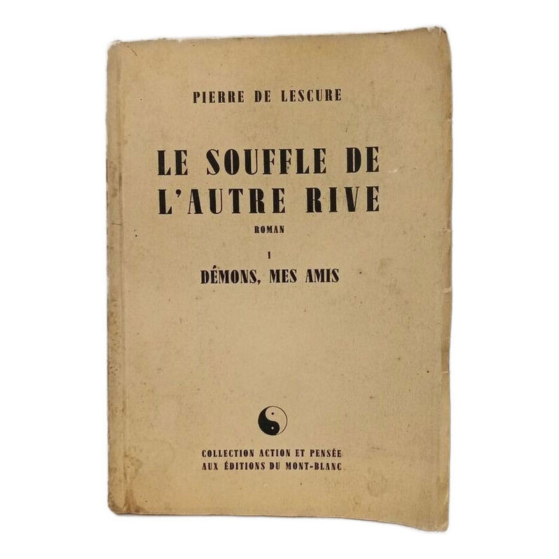Le souffle de l'autre rive - Demons Mes Amis 1