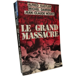 Le Grand Massacre