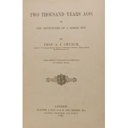 Two Thousand Years Ago: or The Adventures of a Roman Boy