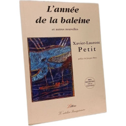 L'année de la baleine et autres nouvelles