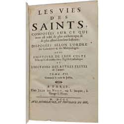 Les Vies Des Saints - TOME VII contenant le mois de Juillet