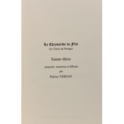 La Chrysalide de Fils (Le Choix du Partage)