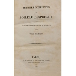 Œuvres complètes de Boileau Despréaux avec le commentaire...