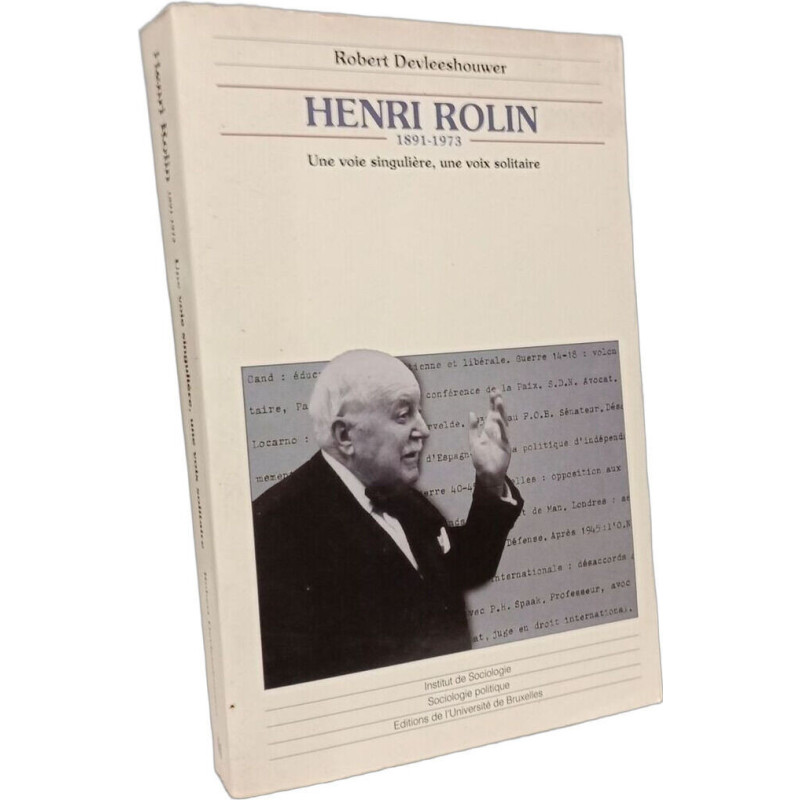 HENRI ROLIN (1891-1973) UNE VOIX SINGULIERE UNE VOIX SOLITAIRE