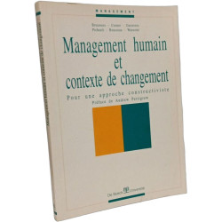 Management humain et contexte de changement: Pour une approche...