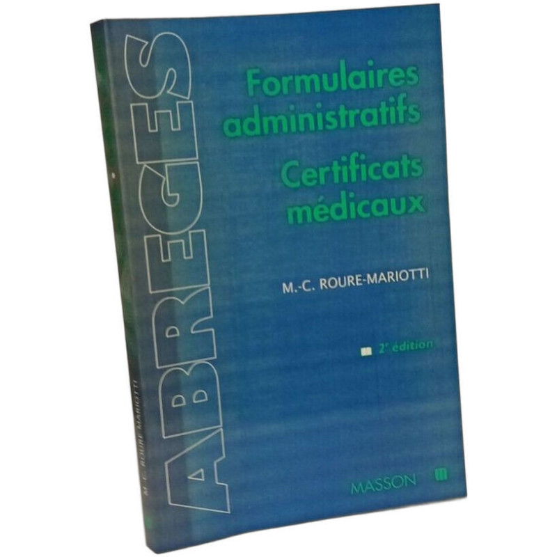 Formulaires administratifs Certificats médicaux