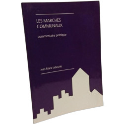 Les marchés communaux - commentaire pratique