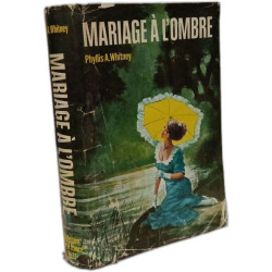 Mariage à l'ombre