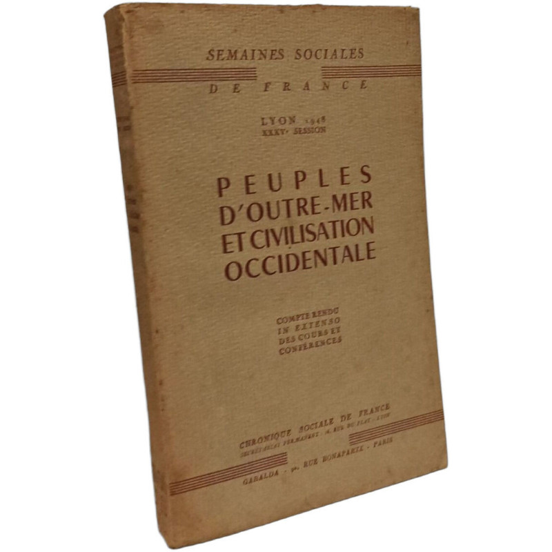 Peuples d'outre-mer et civilisation occidentale / semaines...