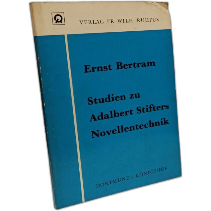 Studien zu Adalbert Stifters Novellentechnik