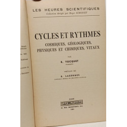 Cycles et Rythmes - cosmiques géologiques physiques et chimiques...