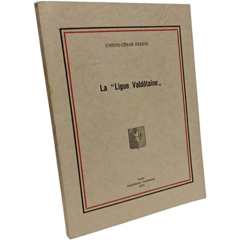 La "Ligue Valdôtaine "