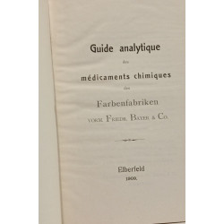 Guide analytique des médicaments chimiques - Bayer et Co