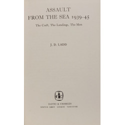 Assault from the Sea 1939-45: The Craft The Landings The Men