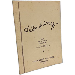 Debating - revue des étudiants germanistes - N°2 et 3 - 1956-1957