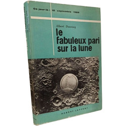 Le fabuleux pari sur la lune