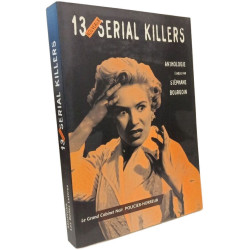 13 nouveaux serial killers. : Anthologie