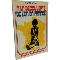 À la découverte de l'or en France