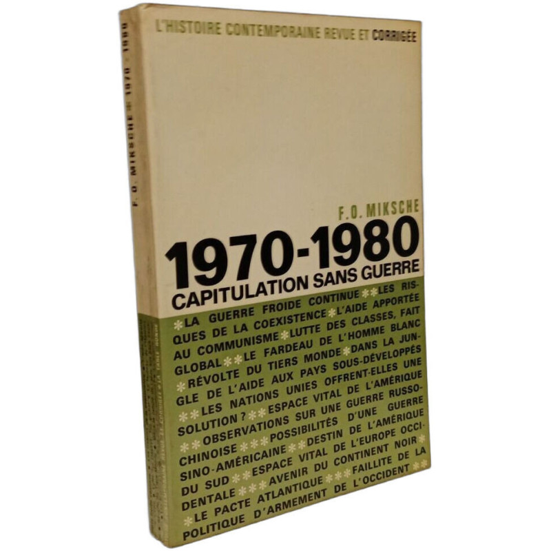 1970-1980 Capitulation sans guerre