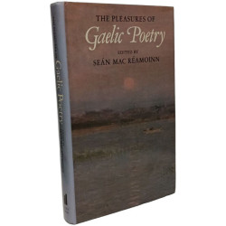The Pleasures of Gaelic Poetry