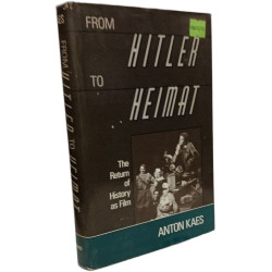 From Hitler to Heimat: The Return of History As Film
