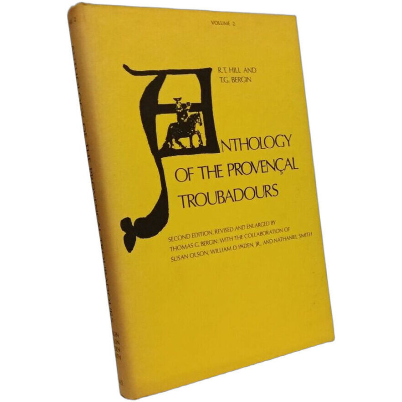 Anthology of the Provencal Troubadours (Yale Romanic Study) - VOLUME 2