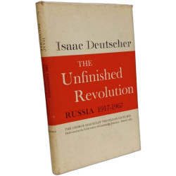 The Unfinished Revolution - Russia 1917-1967