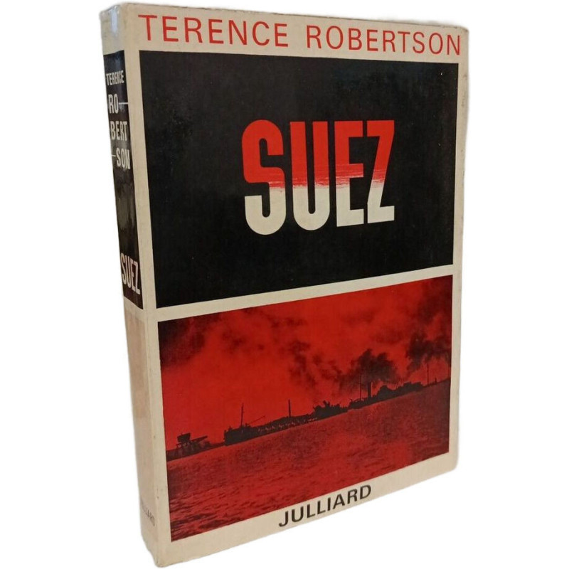 Suez - ou comment la paix fut sauvée