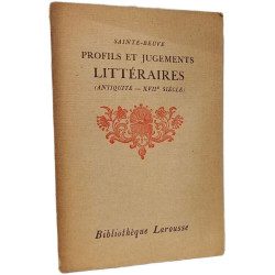 Profils et jugements littéraires Tome 1 (Antiquite - XVIIe Siecle)