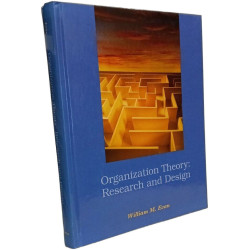 Organization Theory: Research and Design