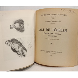 Ali de Tébélen - les grandes figures de l'Orient TOME II