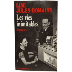 Les vies inimitables : Souvenirs