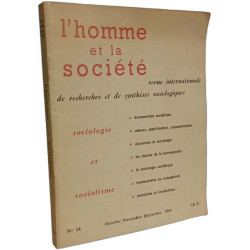 L'homme et la société n°14 Oct. Nov. Déc. 1969 - Sociologie et...