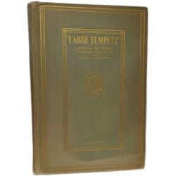 L'Abbé Tempête - Armand de Rance reformateur de la Trappe