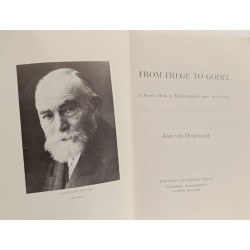 From Frege to Gödel. A source book in mathematical logic...