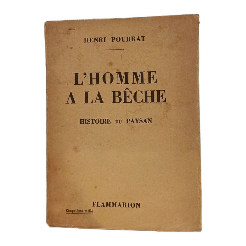 L'homme à la bêche - histoire du paysan