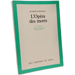L'Opéra des morts