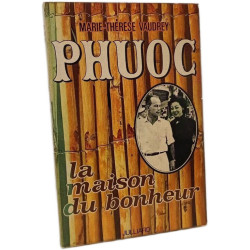 Phuoc la maison du bonheur