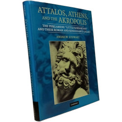 Attalos Athens and the Akropolis: The Pergamene 'Little...