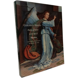 Gerard David: Purity of Vision in an Age of Transition